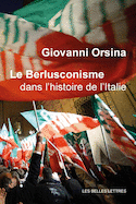 Berlusconisme dans l'histoire de l'Italie (Le)